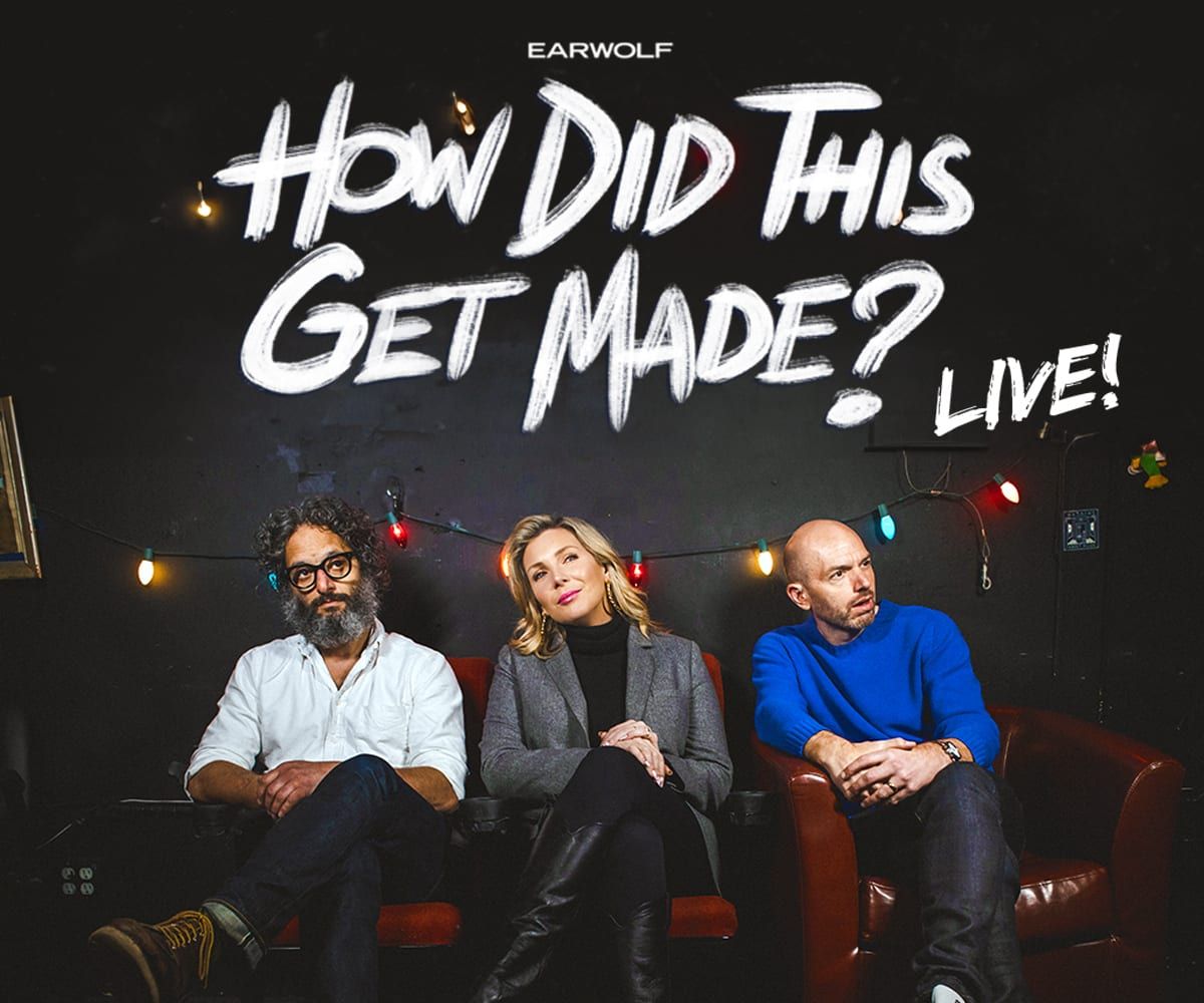 How Did This Get Made - Podcast