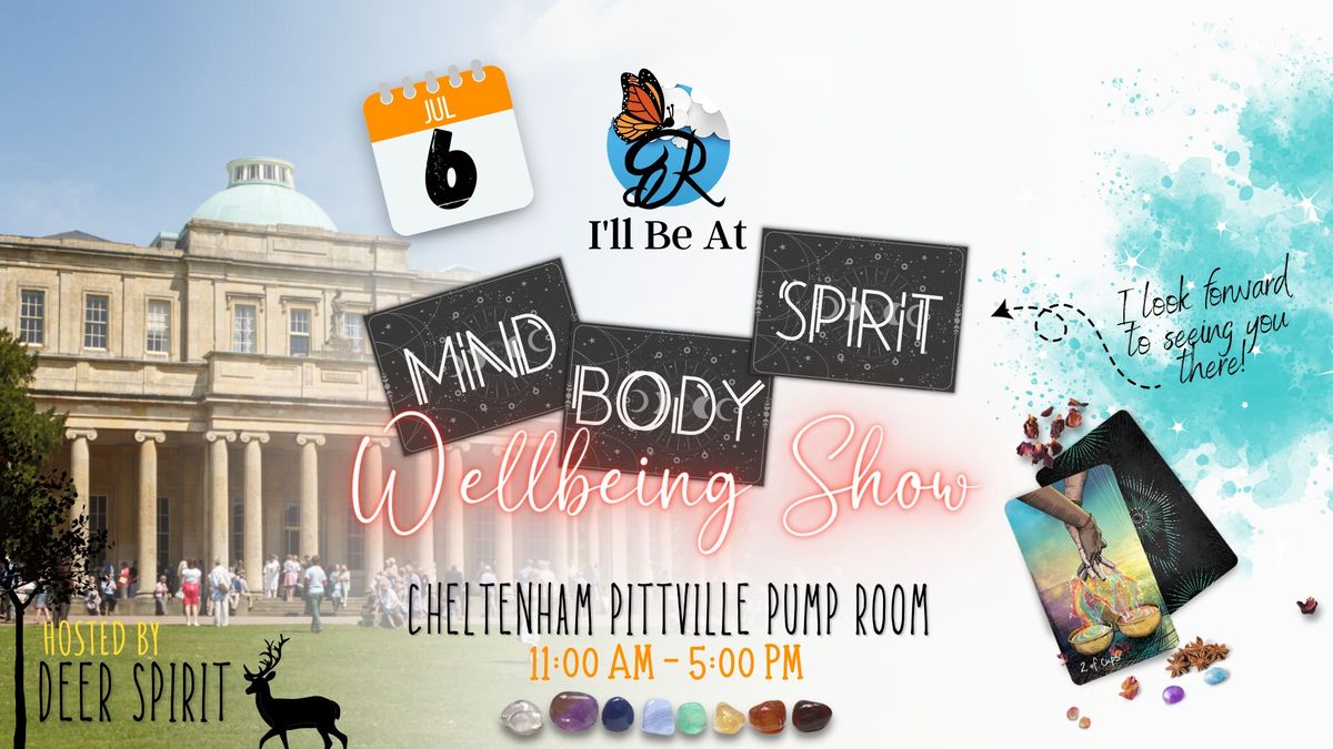CHELTENHAM Mind Body Spirit Wellbeing Show
