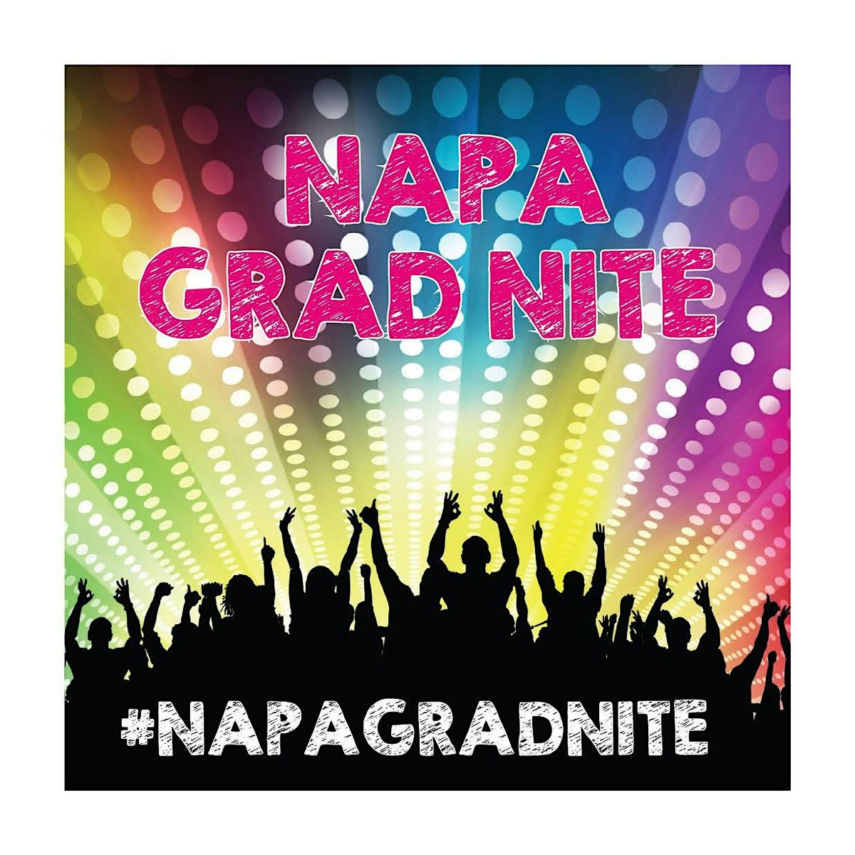Napa Grad Nite 2026