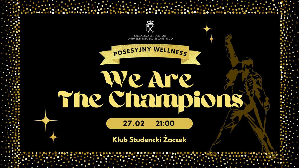 POsesyjny wellness - we are the champions! \u2728