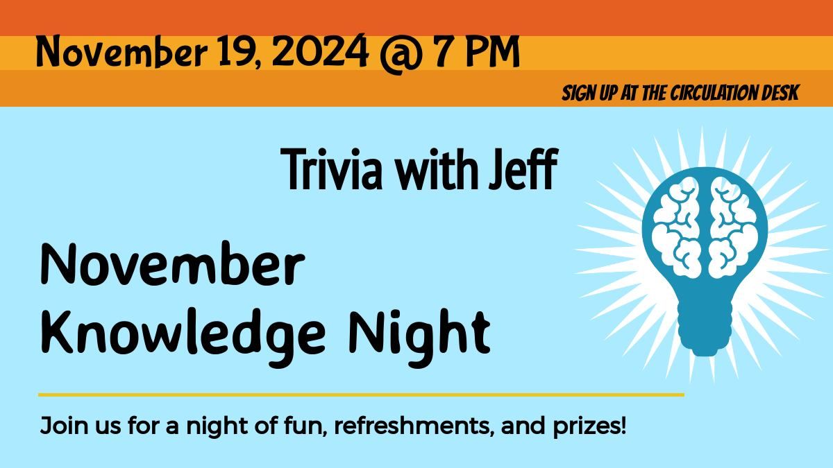 Trivia with Jeff: November Knowledge Night