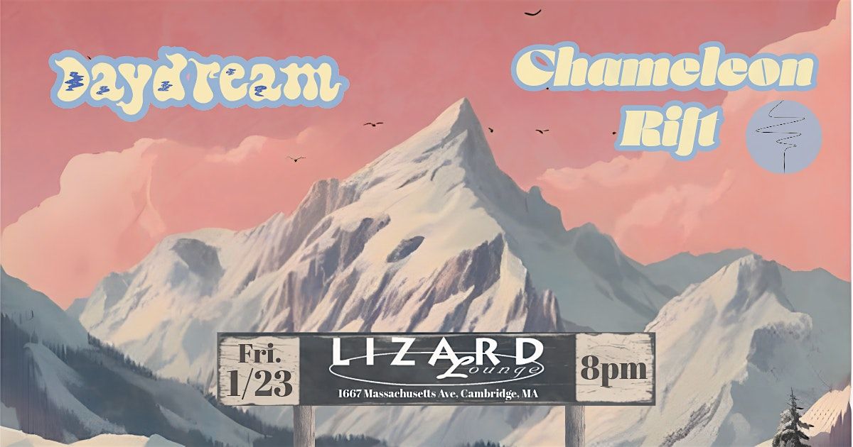 Chameleon Rift\/Daydream