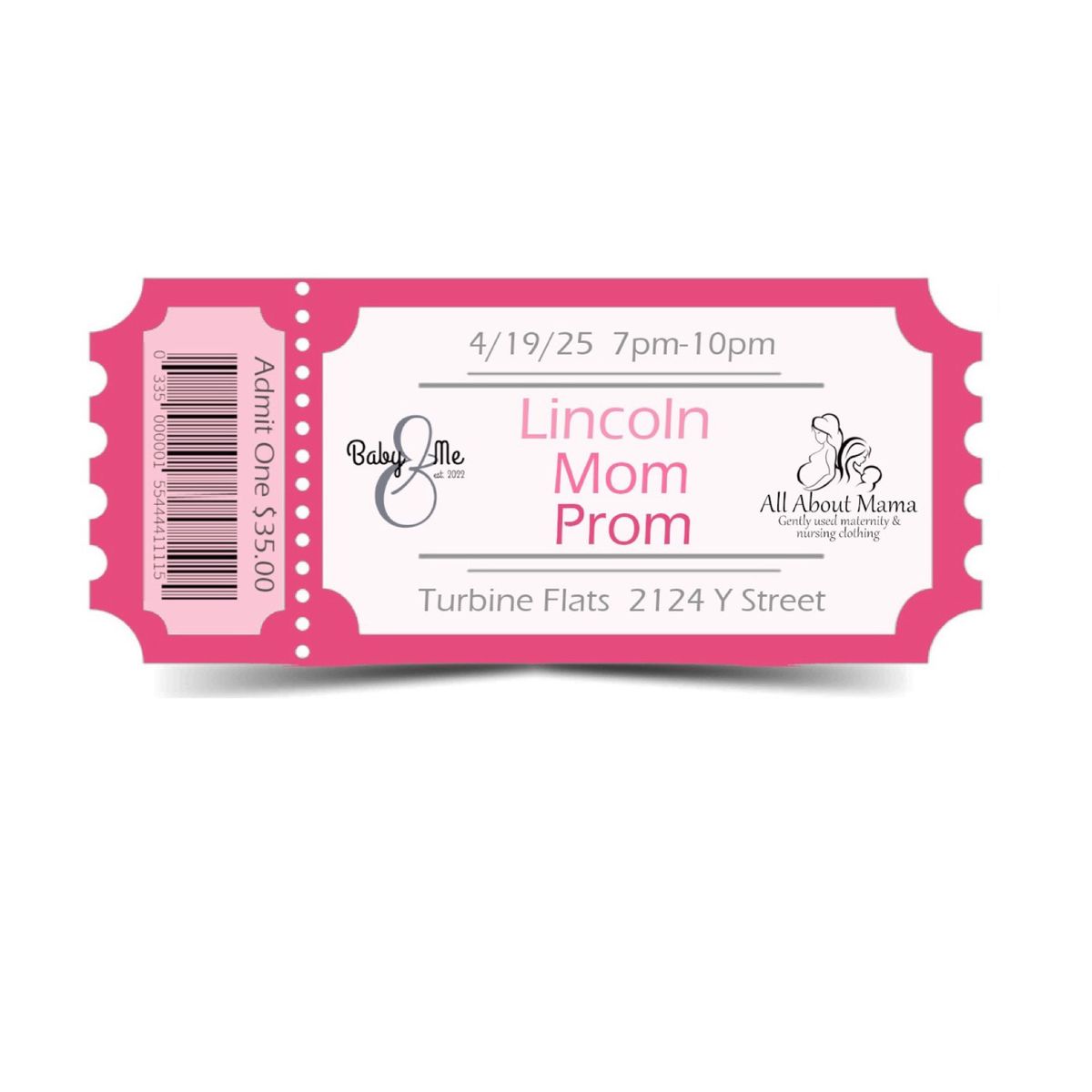 1st Annual Lincoln Mom Prom