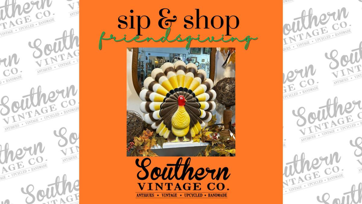 Sip & Shop-Friendsgiving