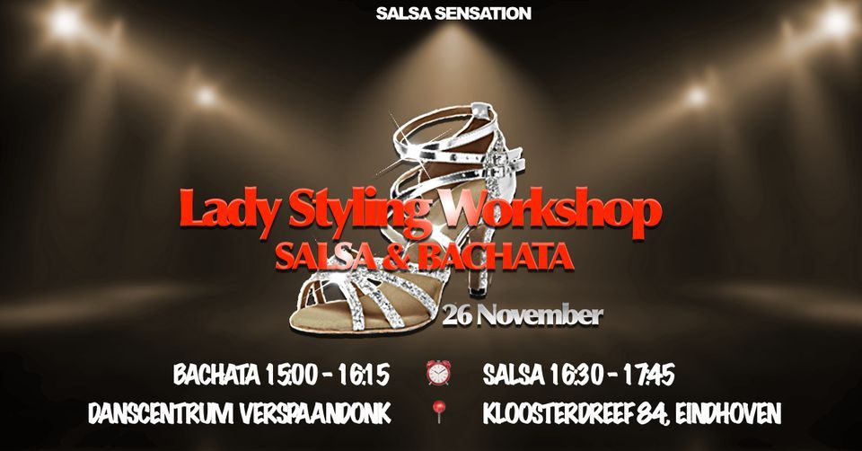 Lady Styling Workshop: SALSA & BACHATA