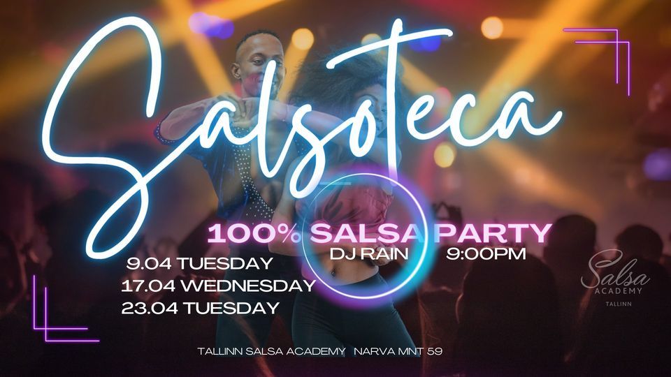 Salsoteca 100% Salsa party with Dj Rain