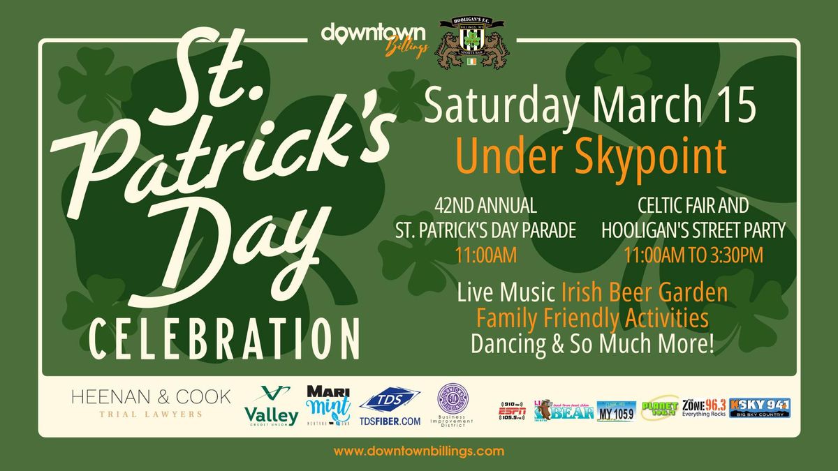 Billings 42nd St. Patrick\u2019s Day Parade, Street Party & Celtic Fair [Official]