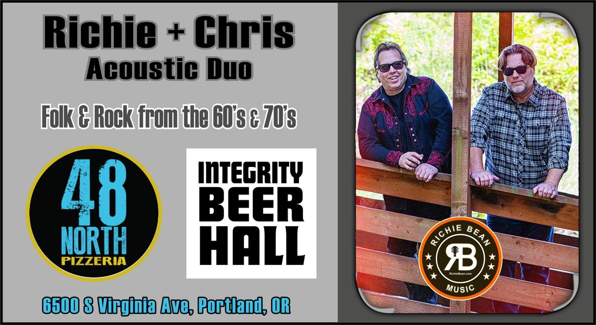 Richie + Chris Acoustic Duo @ 48 North Pizzeria\/Intergrity Beer