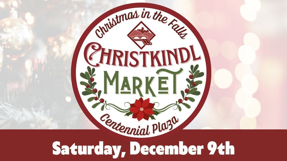 Christkindl Market- Christmas in the Falls