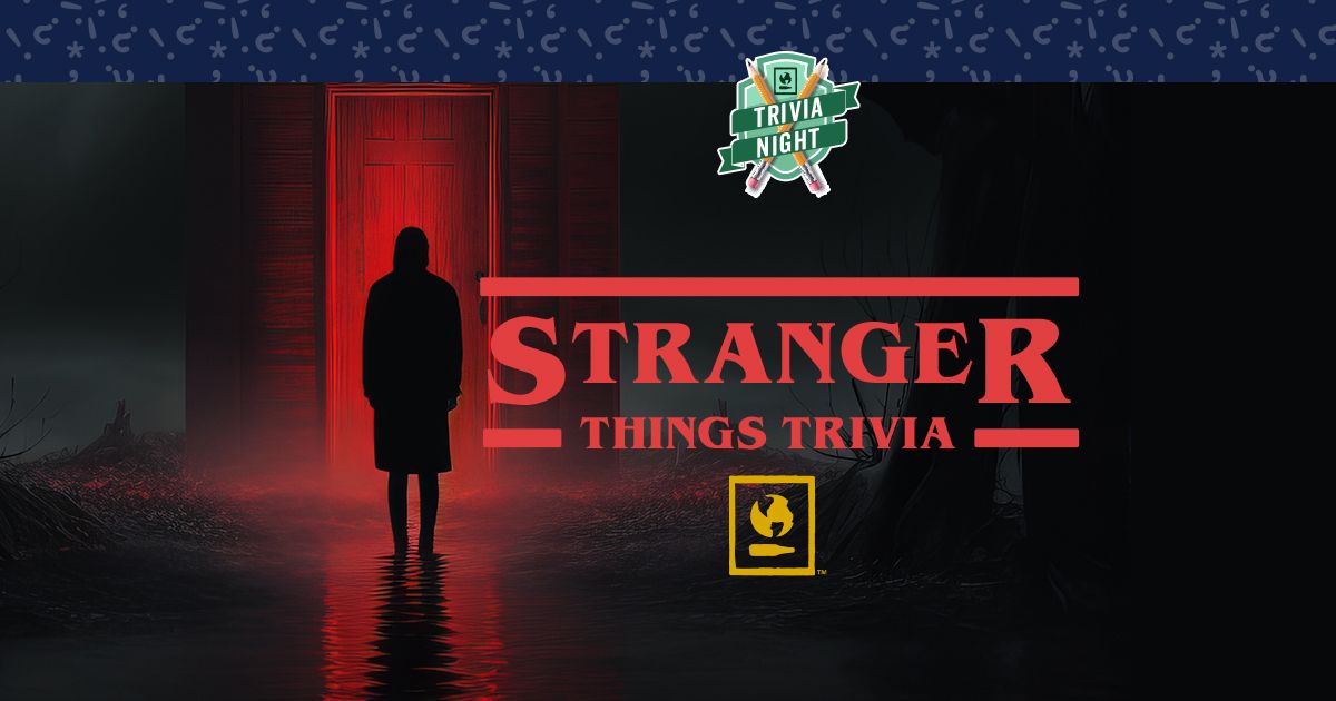 Stranger Things Themed Trivia