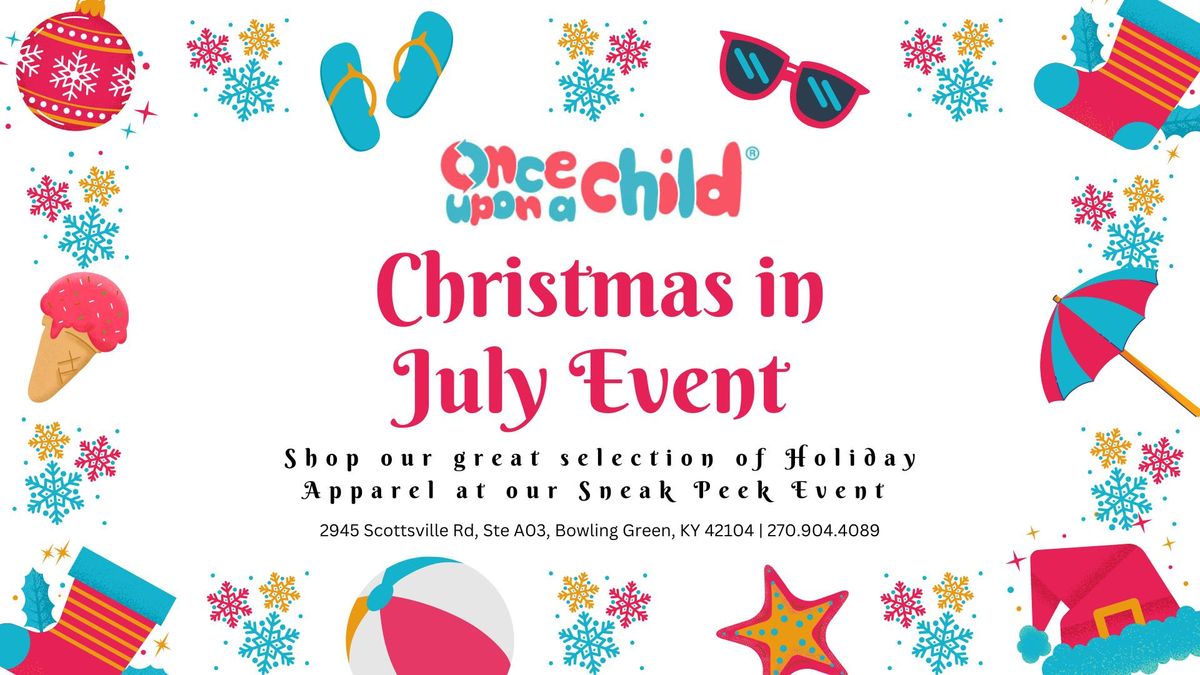 Christmas in July Event