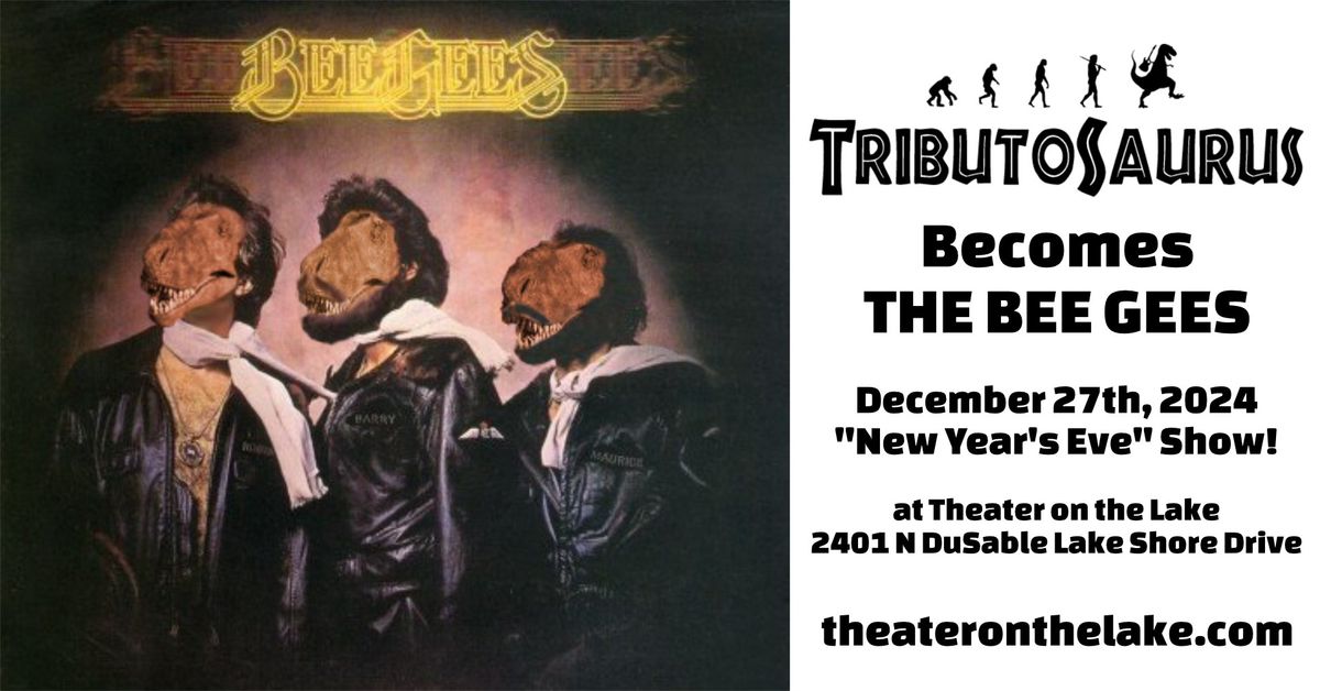 Tributosaurus Becomes The Bee Gees - last show of the year!