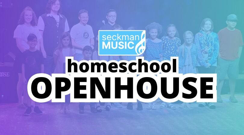 July 2024 Homeschool Open House