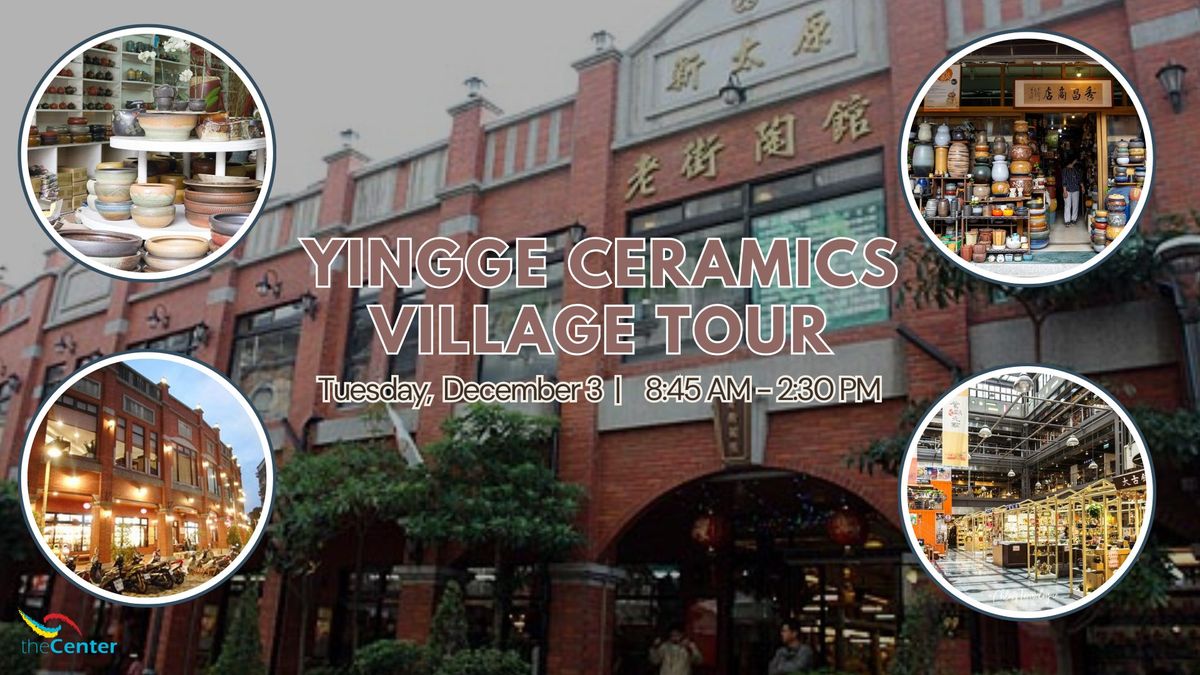 Yingge Ceramics Village Tour