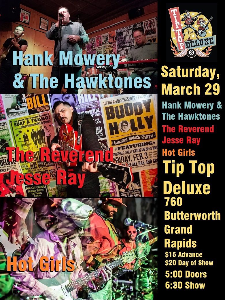 Hank Mowery and The Hawktones, The Reverend Jesse Ray, Hot Girls