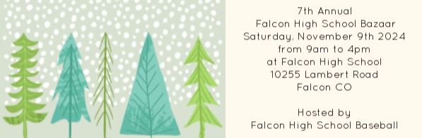 7th Annual Falcon High School Bazaar