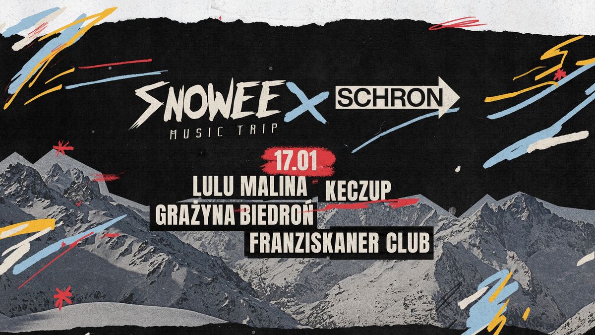 B4 Snowee Music Trip Pozna\u0144 : LuLu Malina & more