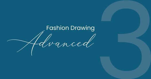 Fashion Drawing - Advanced (2 Days \/ 5hrs)
