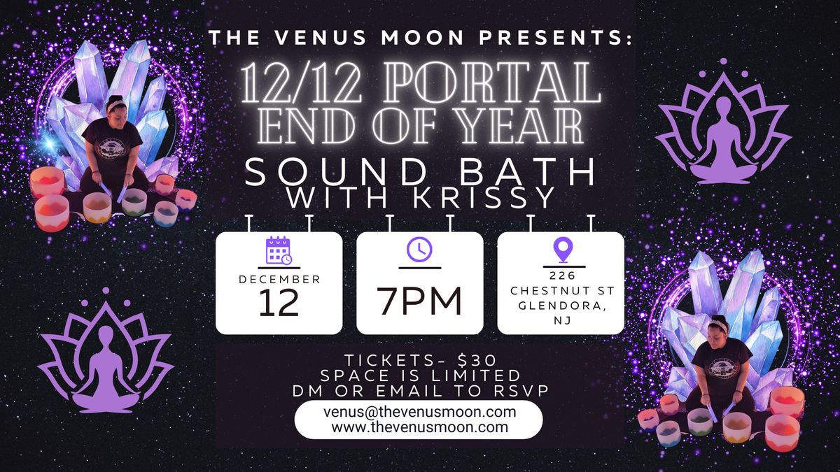 *sold out*12\/12 Portal, End of Year Soundbath with Krissy