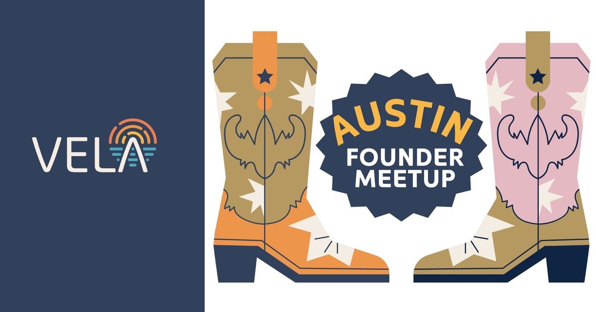 Austin Founder Meetup