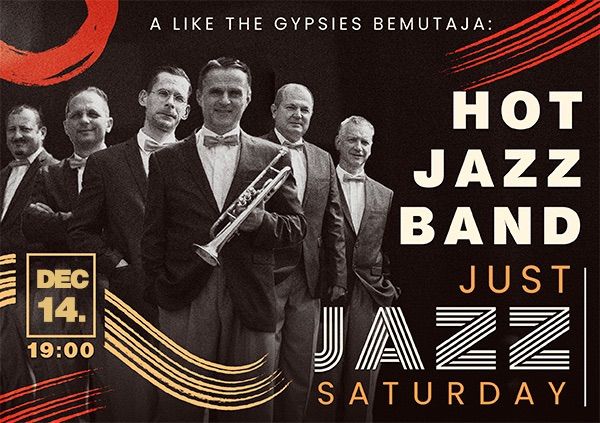 HOT JAZZ BAND-just jazz saturday