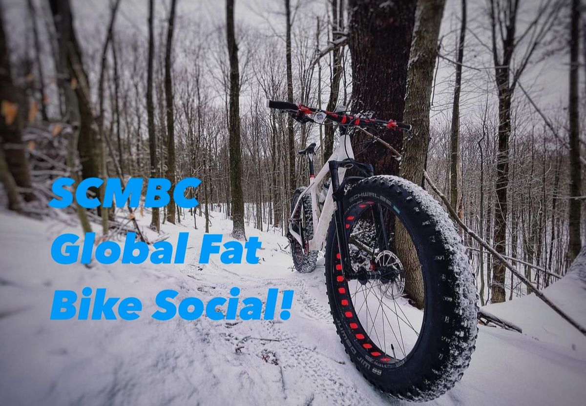 SCMBC - Global Fat Bike Day !! 