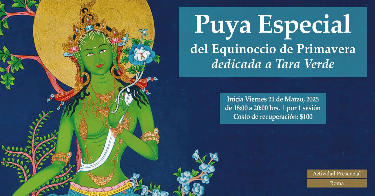 Ceremonia Especial de Puya del Equinoccio: Dedicado a Tara Verde