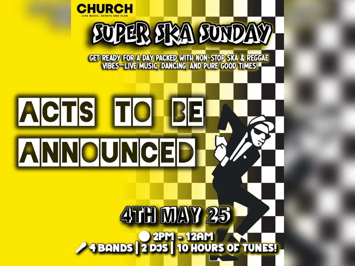 Super Ska Sunday