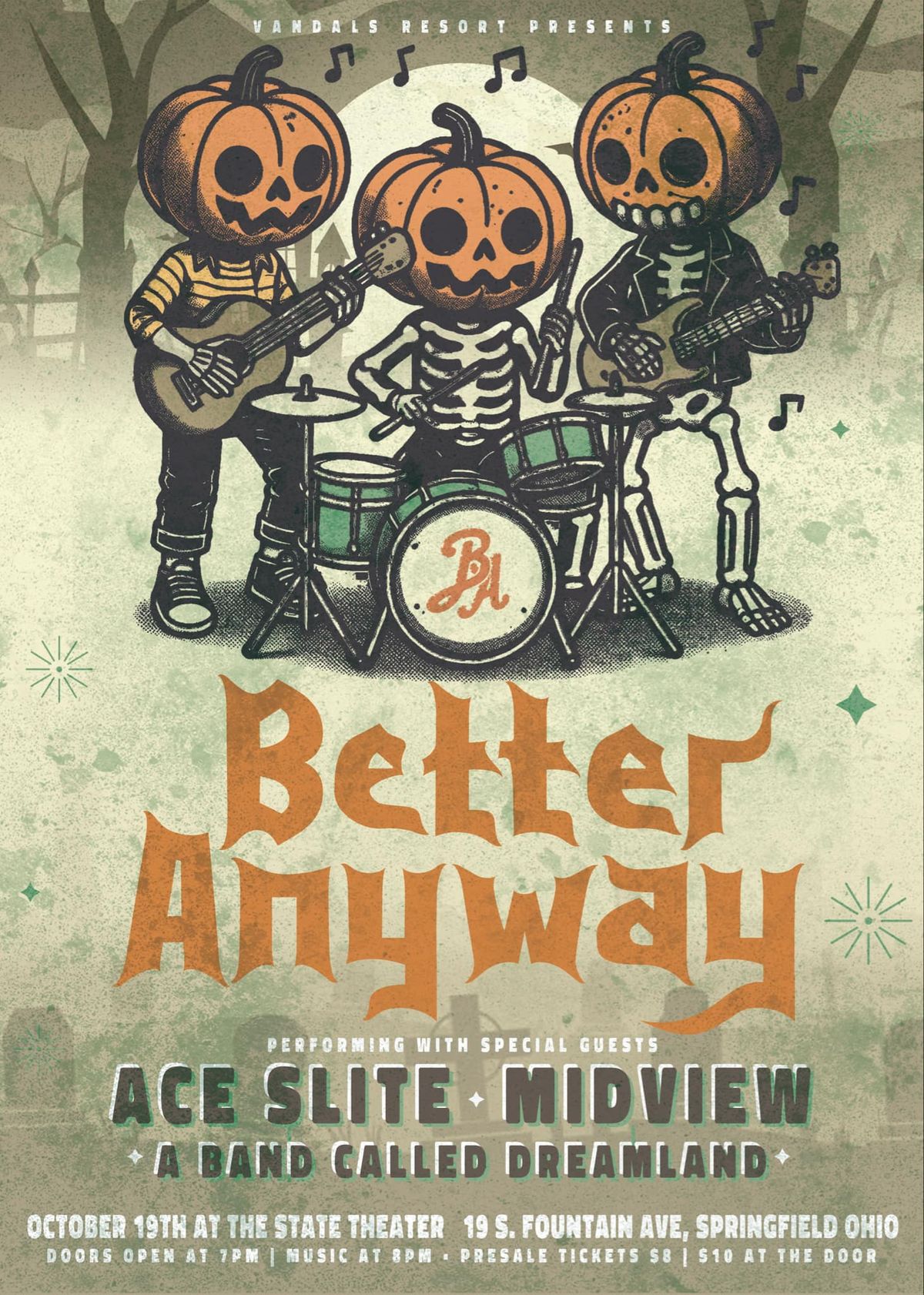 Better Anyway, Ace Slite, Midview, A Band Called Dreamland @ Vandals Resort