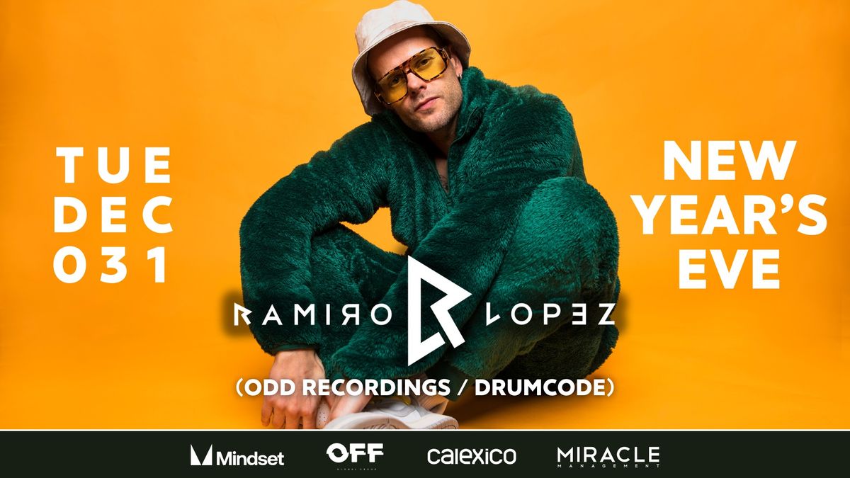 OFF x Mindset Media Present: NYE w\/ Ramiro Lopez (ODD Recordings\/Drumcode)