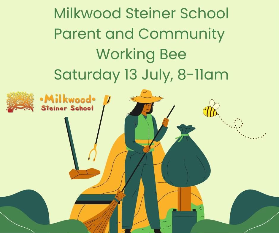 Milkwood Working Bee