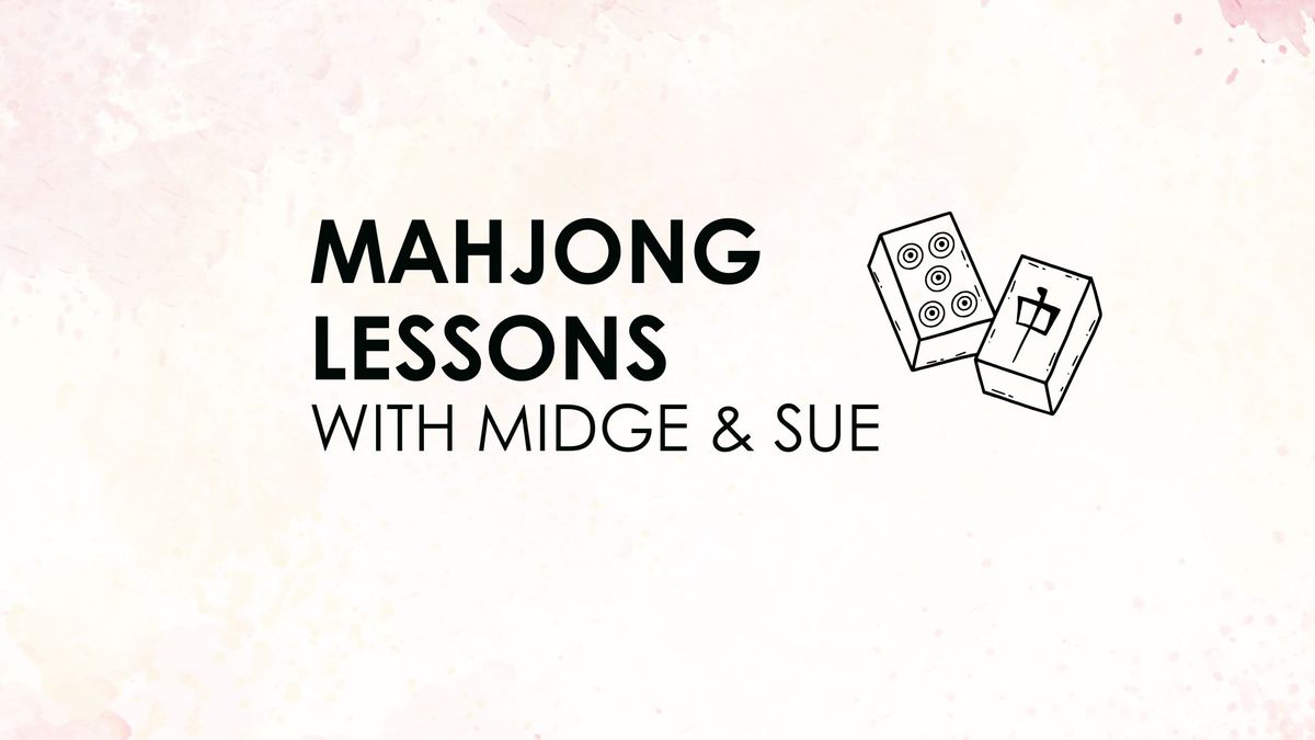 (FULL) Mahjong Lessons with Midge & Sue