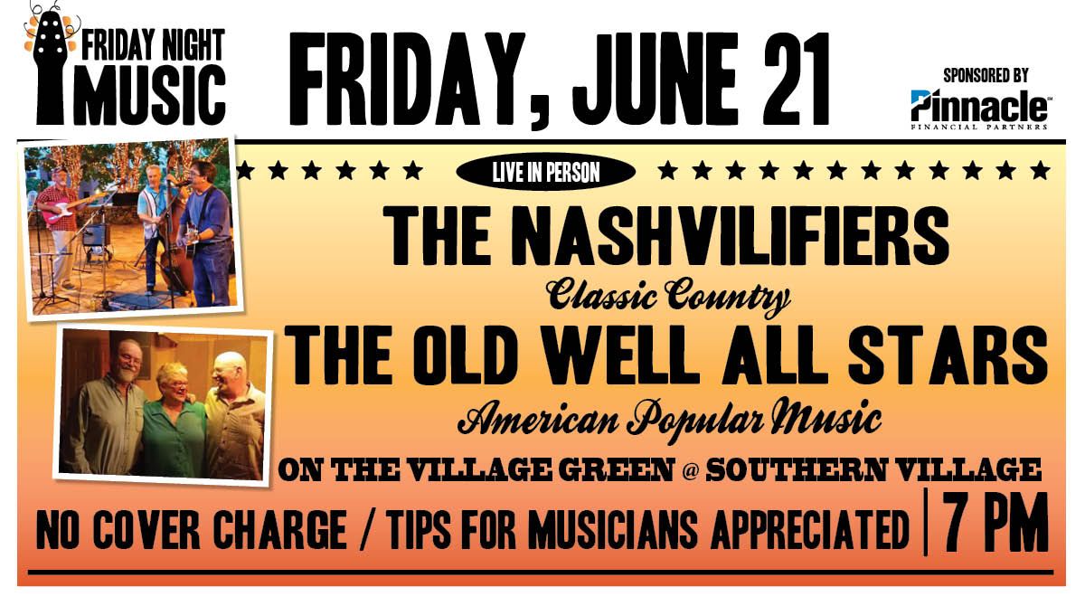 Friday Night Live Music with The Nashvilifiers and the Old Well All Stars