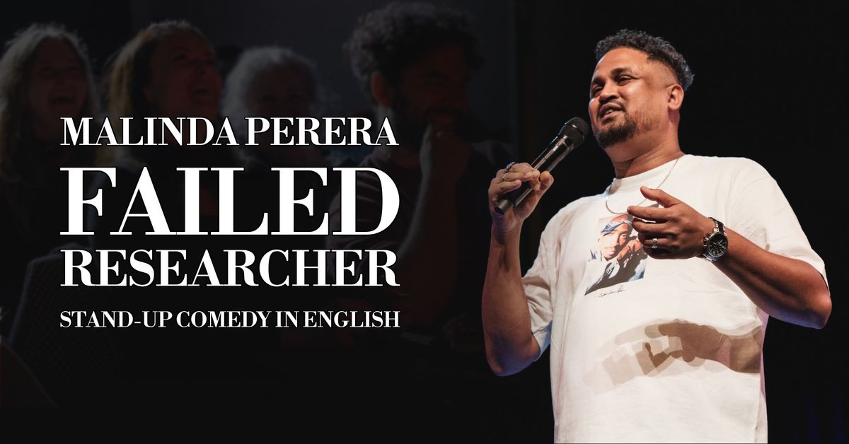 English Stand-Up Comedy in Bratislava with Malinda Perera | Failed Researcher