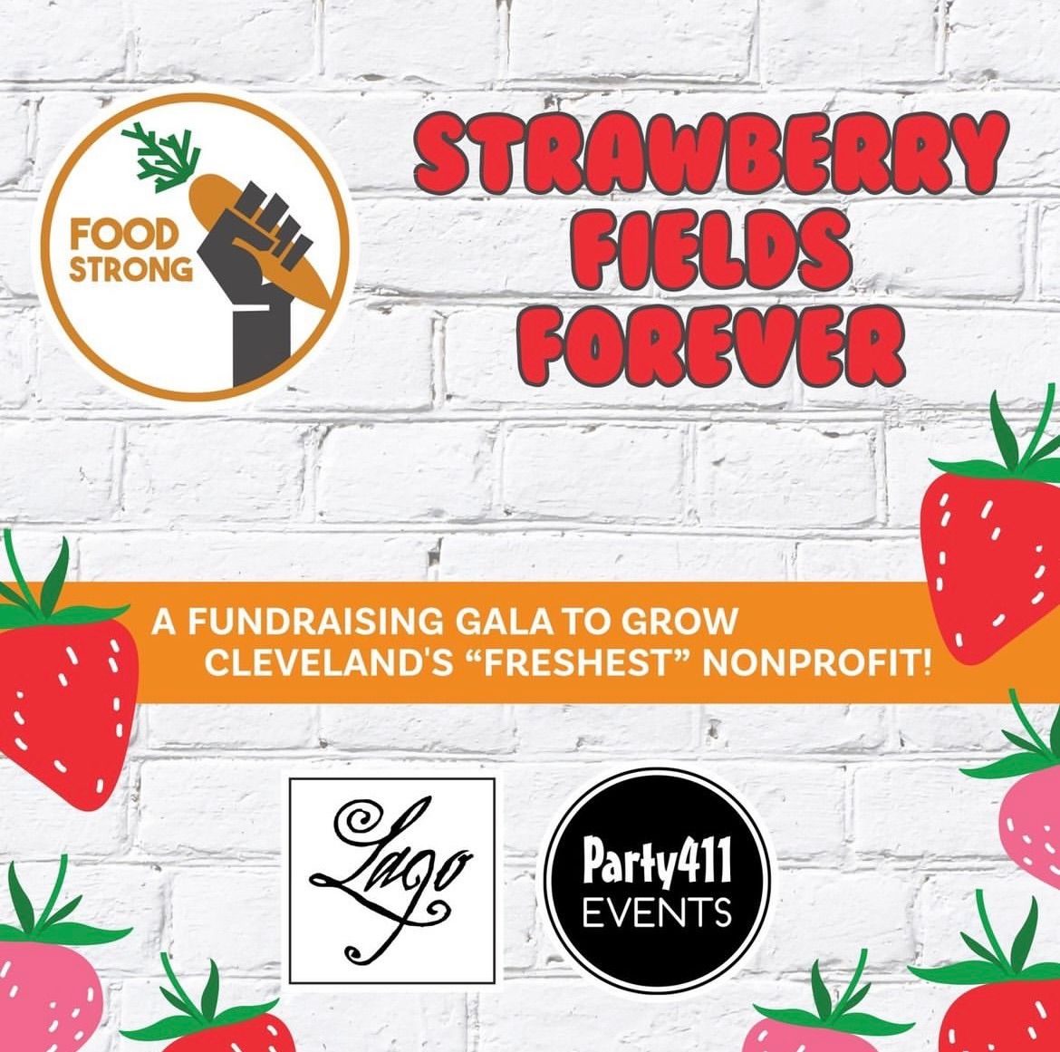 Annual Food Strong Gala Strawberry Fields Forever Beatles themed event! 