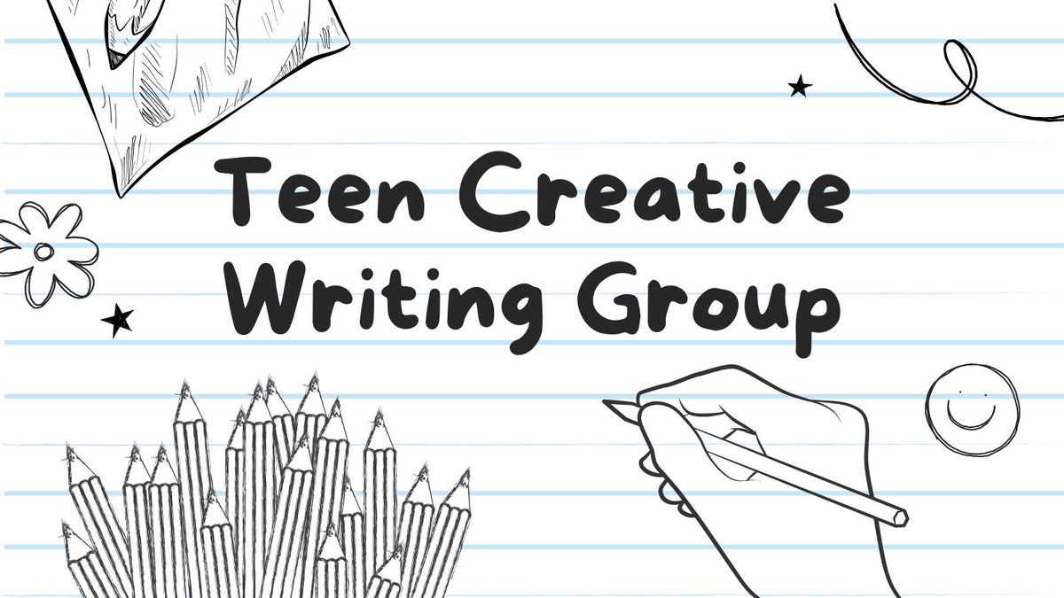 Teen Creative Writing Group