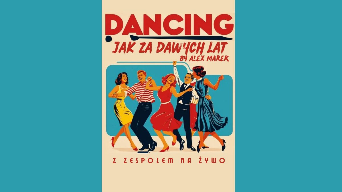 Dancing jak za dawnych lat 