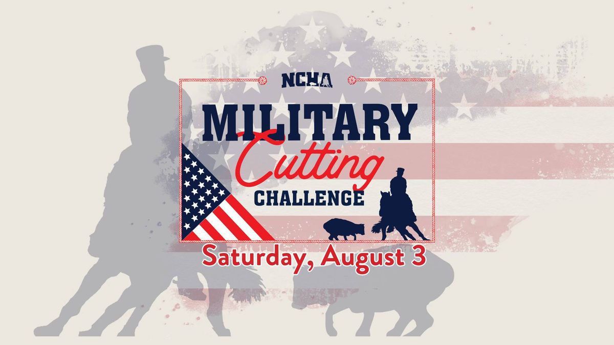 NCHA Military Cutting Challenge 