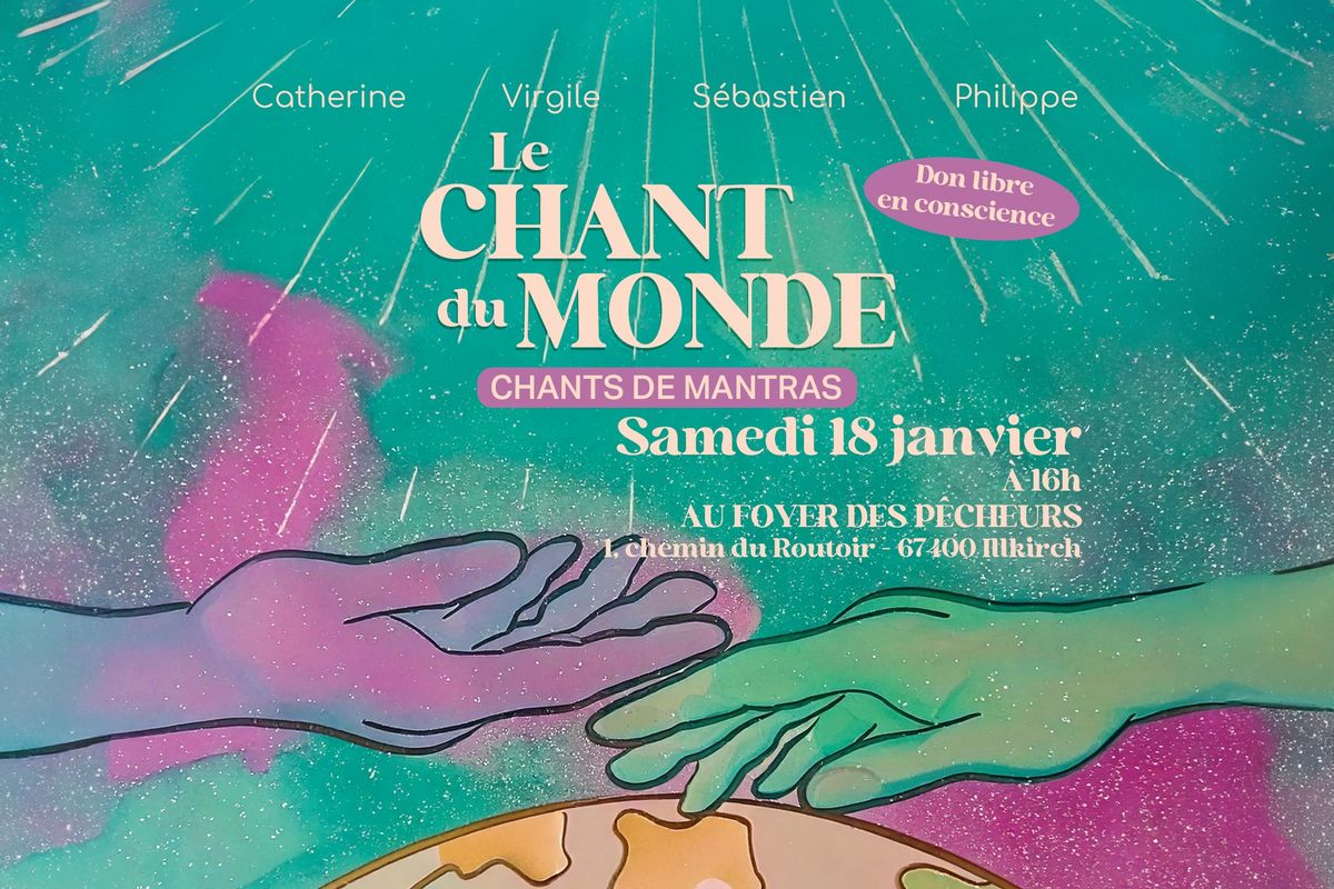 Le Chant du Monde - Chants de Mantras - Sur Don Libre