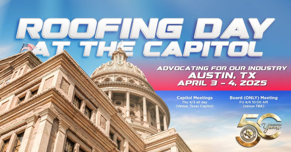 RCAT - Roofing Day at the Capitol \/ RCAT Spring Board Meeting