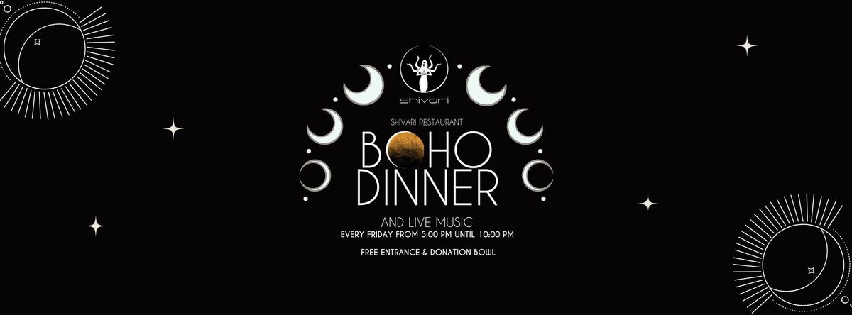 BOHO DINNER AND LIVE MUSIC