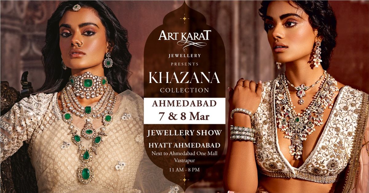 ART KARAT JEWELLERY SHOW - AHMEDABAD