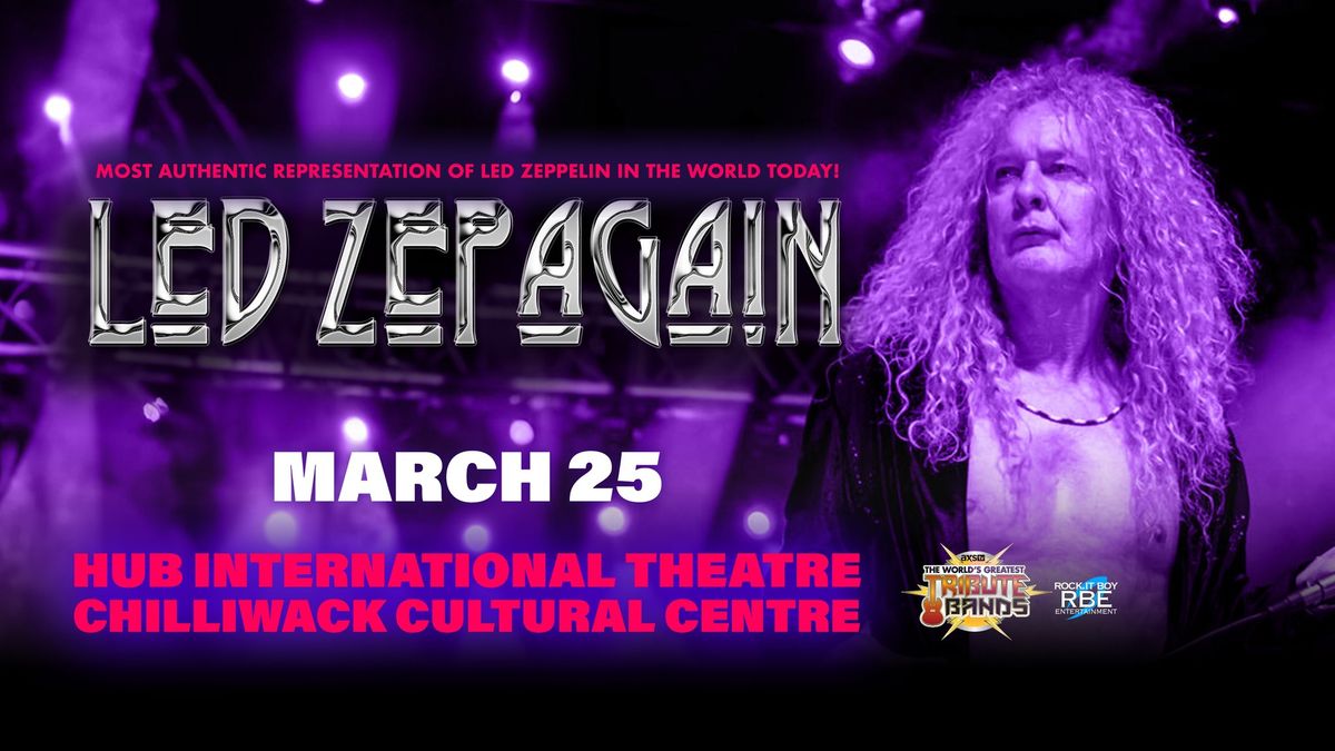 Led Zepagain - The Most Authentic Representation of Led Zeppelin in The World Today!