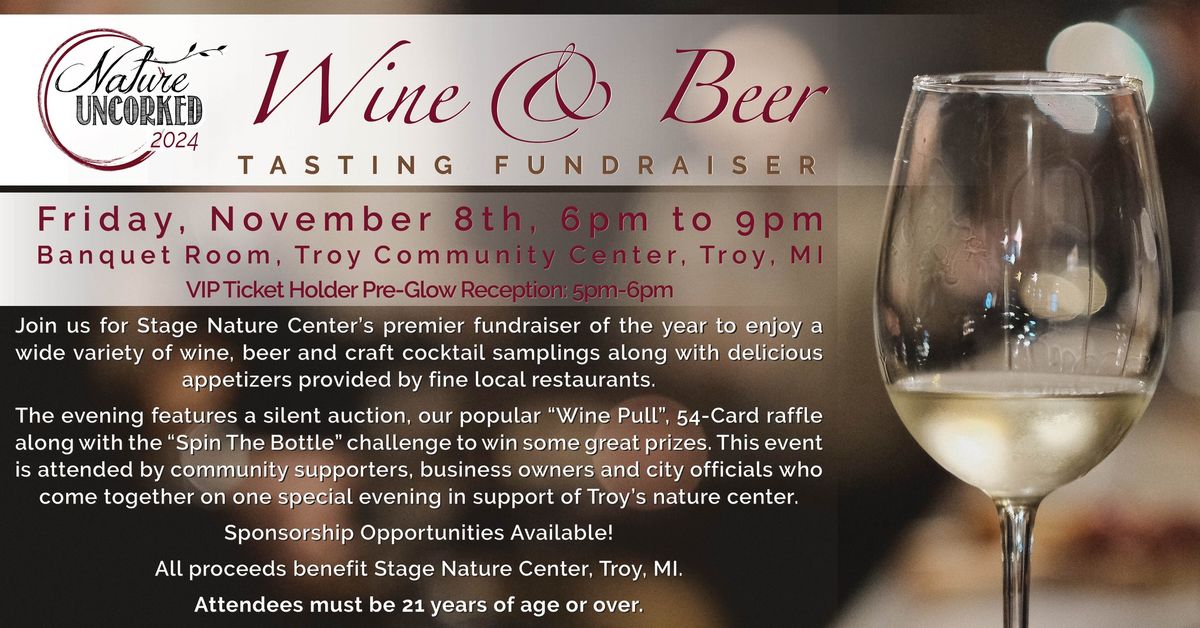 Nature Uncorked: Wine & Beer Tasting Fundraiser