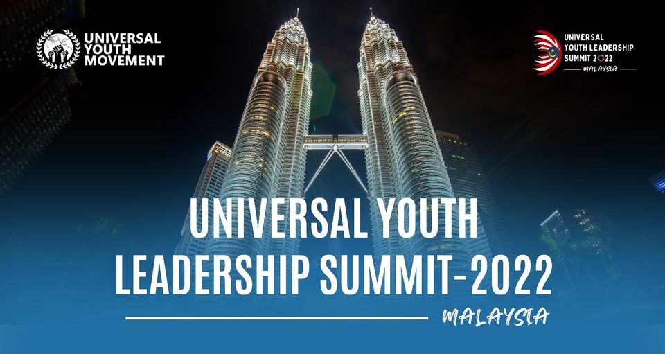 Universal Youth Leadership Summit (UYLS) Malaysia 2022, Malaysia