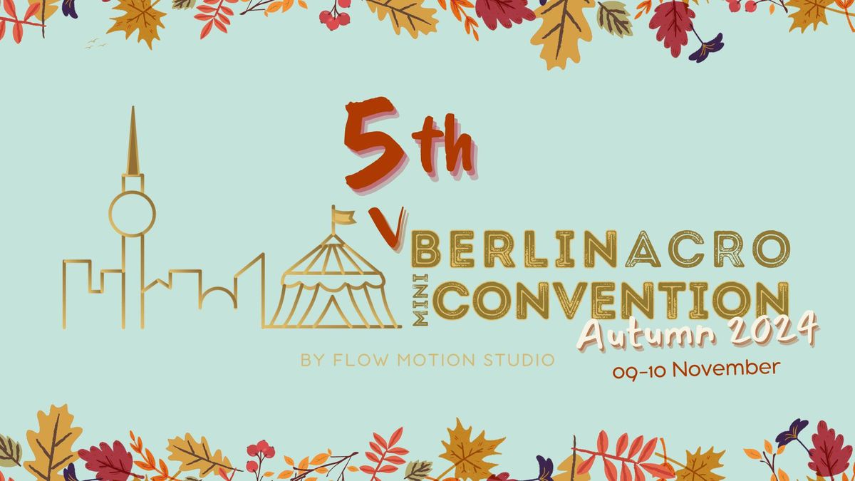 5th Berlin Acro Mini Convention - Autumn 2024