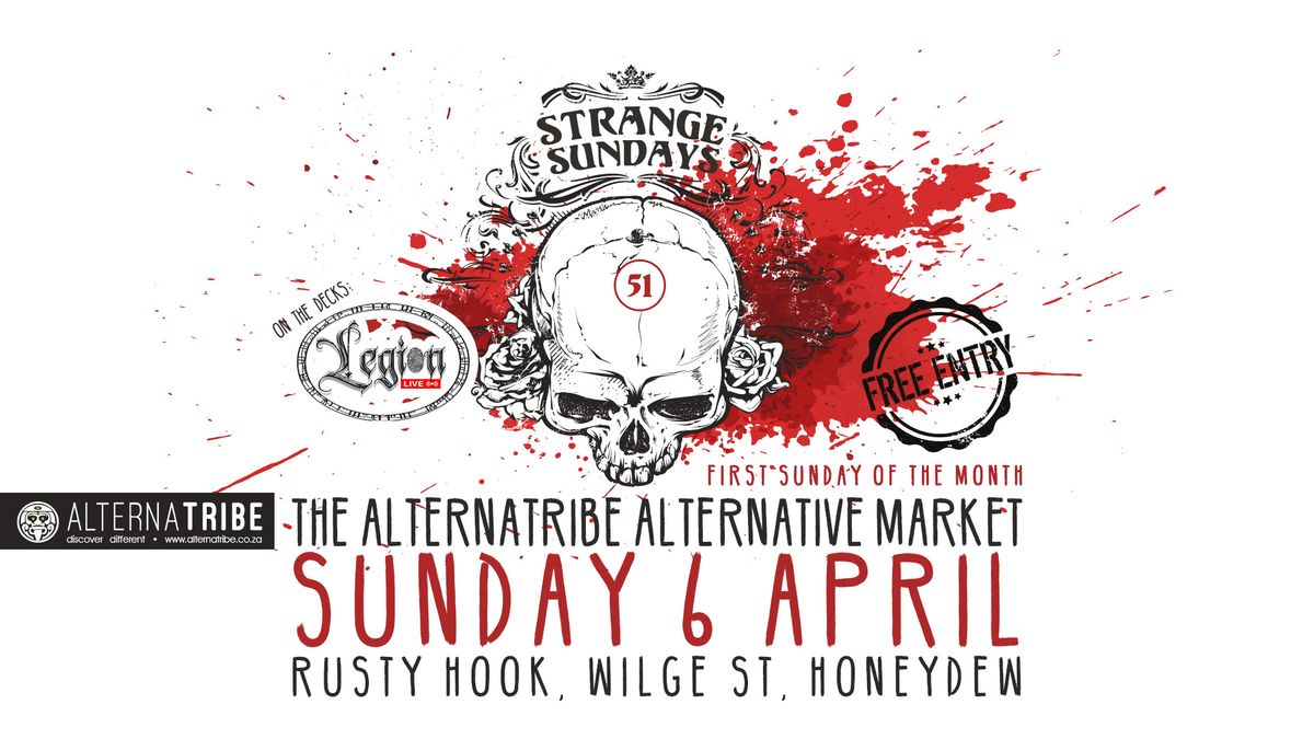 Alternatribe's Strange Sundays #51 - Alternative Market