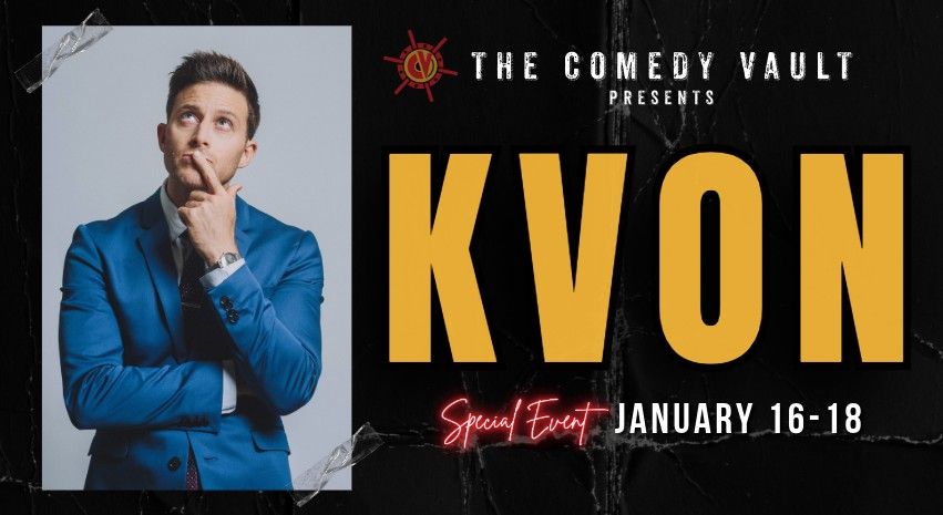 KVON live @ The Comedy Vault *SPECIAL EVENT* CHICAGOLAND