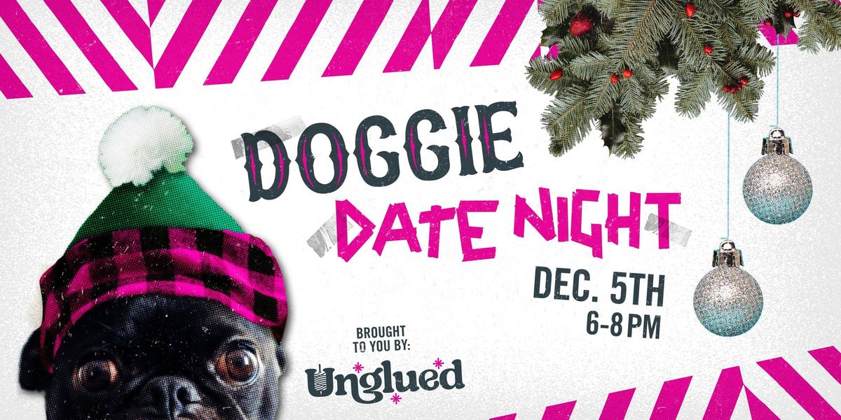 Doggie Date Night!