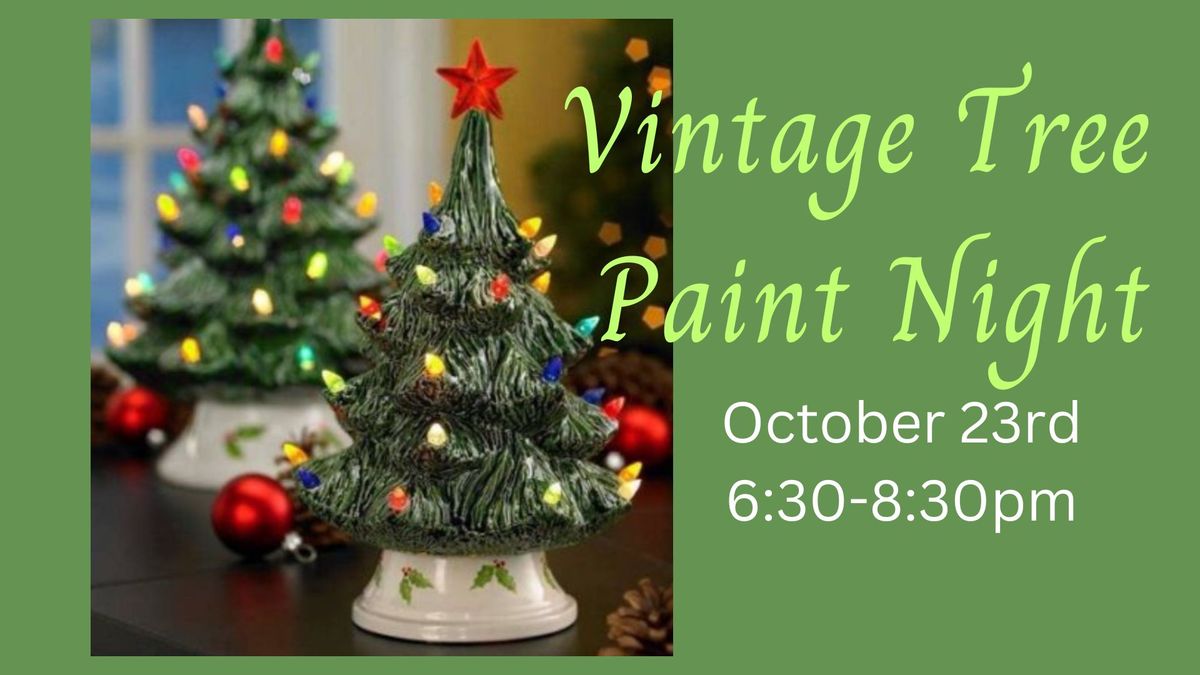 Vintage Ceramic Tree Paint Night